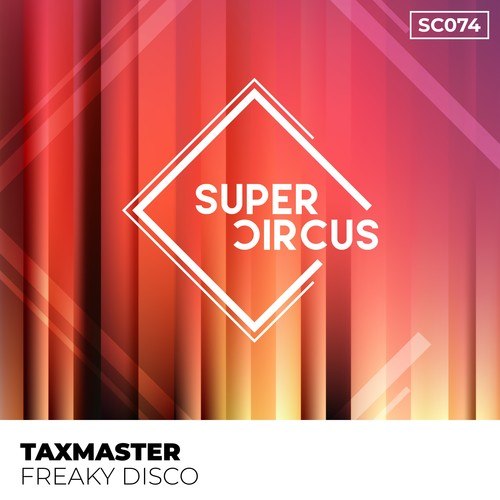 Taxmaster-Freaky Disco
