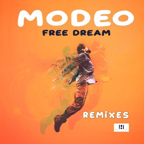 Modeo, SECAL, DJ Buzz, Maestro-Free Dream (Remixes)