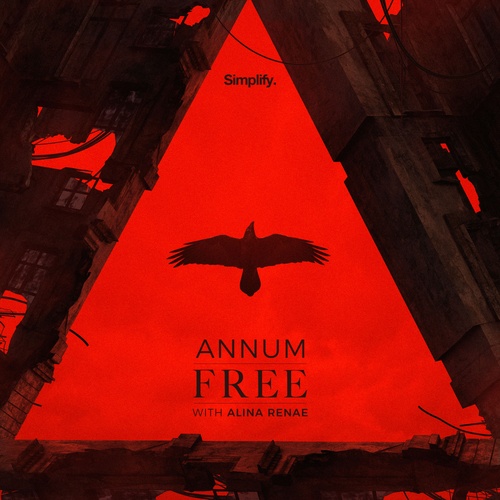 Annum, Alina Renae-Free (feat. Alina Renae)