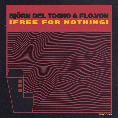 Björn Del Togno, Flo.Von-Free for Nothing