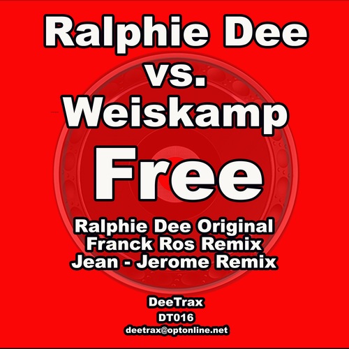 Ralphie Dee, Wieskamp, Franck Ros, Jean-Jerome-Free