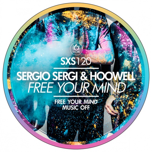 Hoowell, Sergio Sergi-Free Your Mind