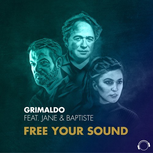 Grimaldo, Jane, Baptiste-Free Your Sound