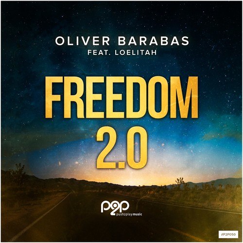 Oliver Barabas, Loelitah, Mystic Experience, Beyond The Galaxy-Freedom 2.0