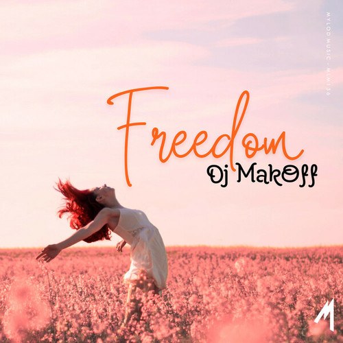 Dj MakOff-Freedom