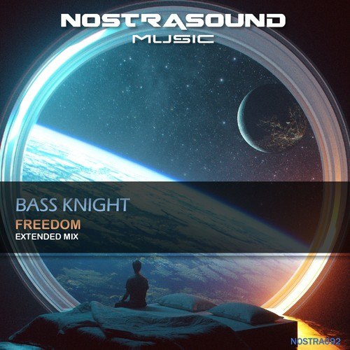 Bass Knight-Freedom (Extended Mix)