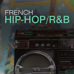 French Hip Hop/R&B - Music Worx