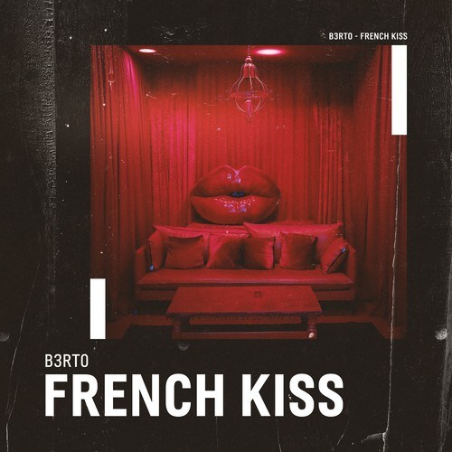 B3RTO-French Kiss