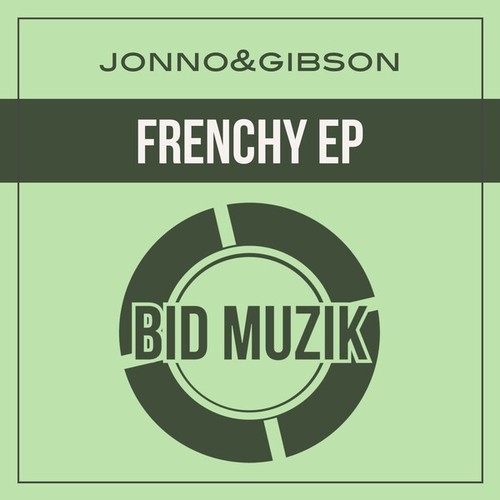 Jonno & Gibson-Frenchy EP