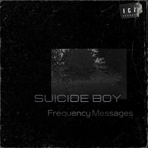 SuicideBOY-Frequency Messages