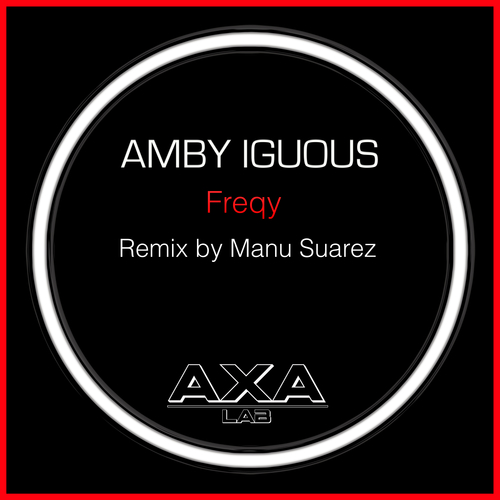 Amby Iguous, Manu Suarez-Freqy