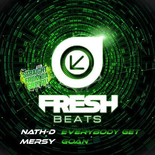 Nath-D, Mersy-Fresh Beats Straight From Da Ghetto EP