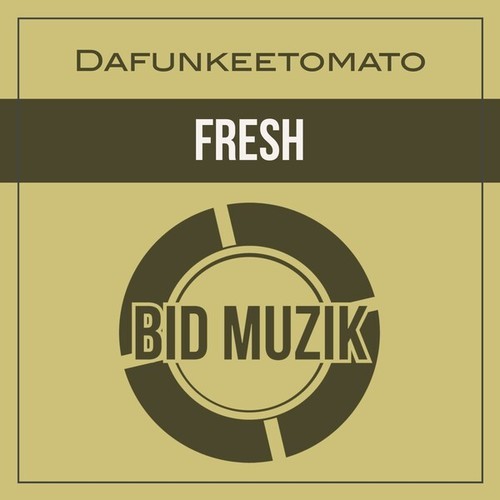 Dafunkeetomato-Fresh