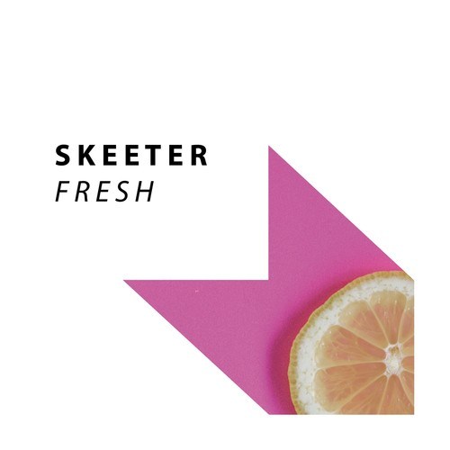 Skeeter-Fresh