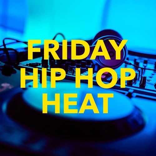 Various Artists-Friday Hip Hop Heat