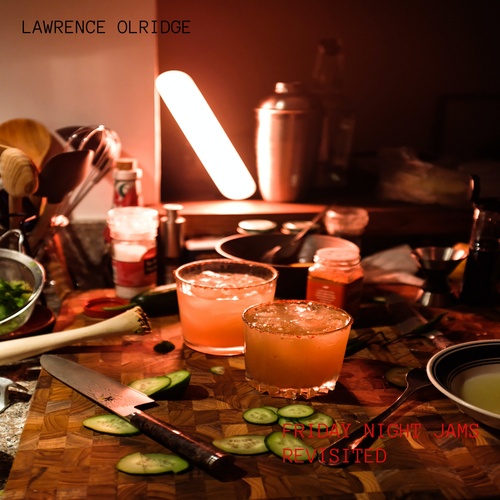 Lawrence Olridge-FRIDAY NIGHT JAMS