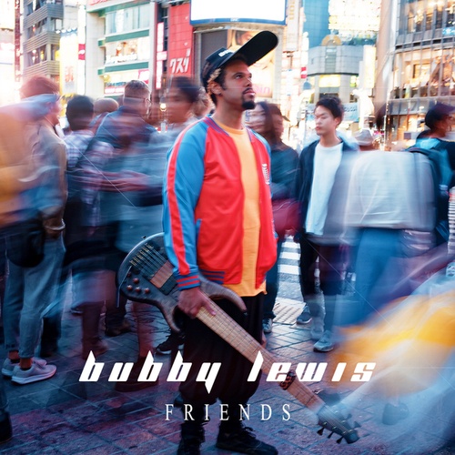 Bubby Lewis-Friends