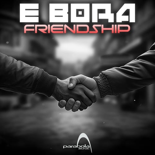 E Bora-Friendship