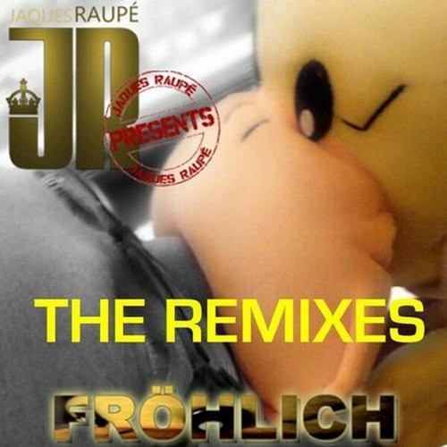Fröhlich (The Remixes)