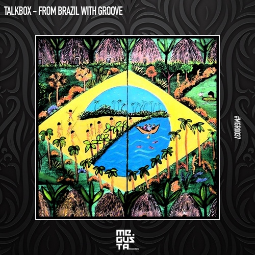 Talkbox-From Brazil With Groove
