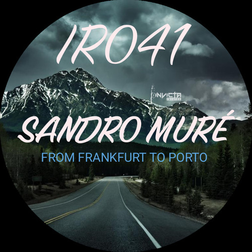 Sandro Mure-From Frankfurt To Porto