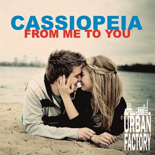 Cassiopeia-From Me To You