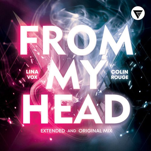 Lina Vox, Colin Rouge-From My Head