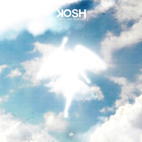 Kosh, Kiury-From the Heaven