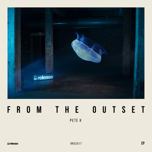 Pete K-From the Outset