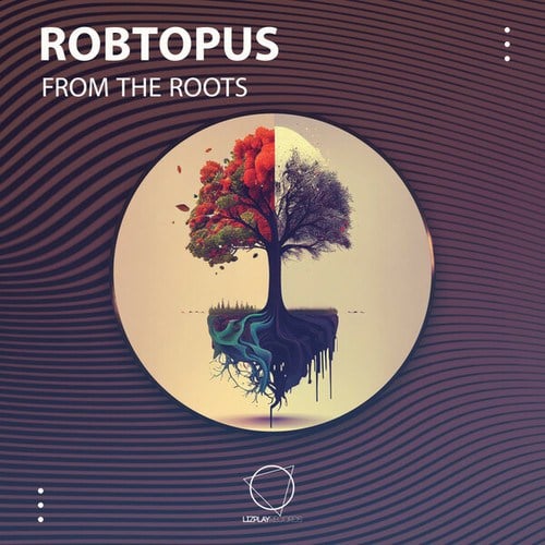 Robtopus-From The Roots