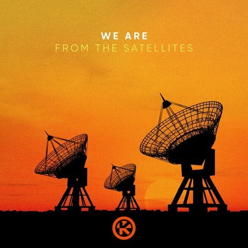 We Are-From the Satellites