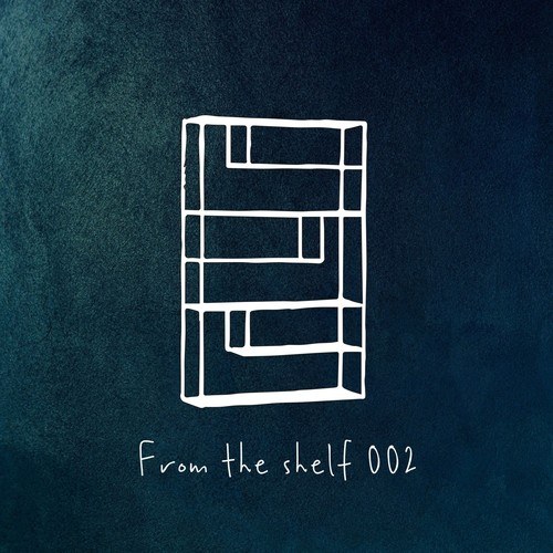 Various Artists-From the Shelf 002