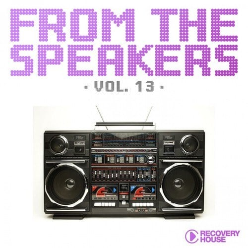 Various Artists-From the Speakers, Vol. 13