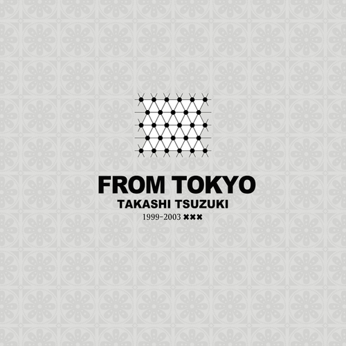 Takashi Tsuzuki-From Tokyo