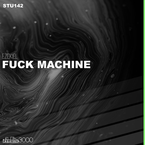 Ezekiel-Fuck Machine