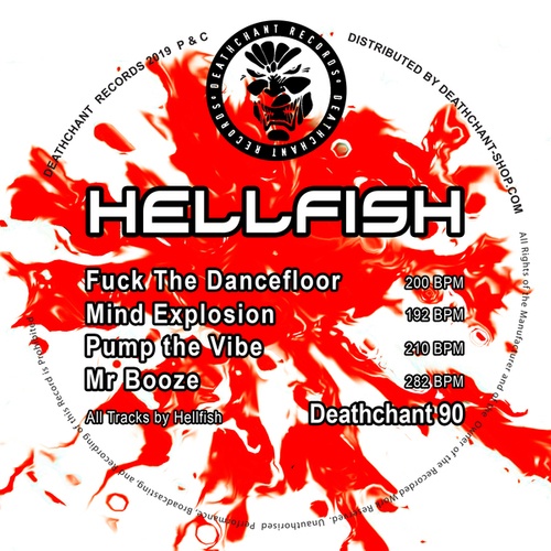 Hellfish-Fuck The Dancefloor EP