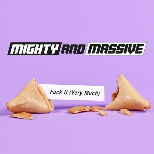 MightyandMassive-Fuck U (Very Much)