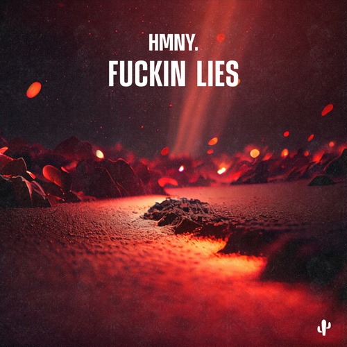 Hmny.-Fuckin Lies