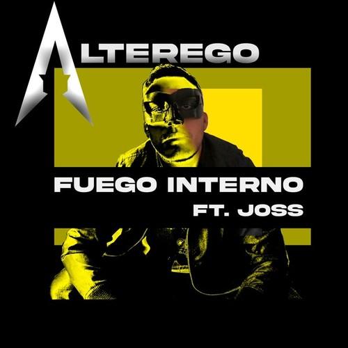 Alterego, Joss-Fuego Interno