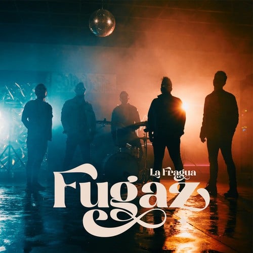 La Fragua Band-Fugaz