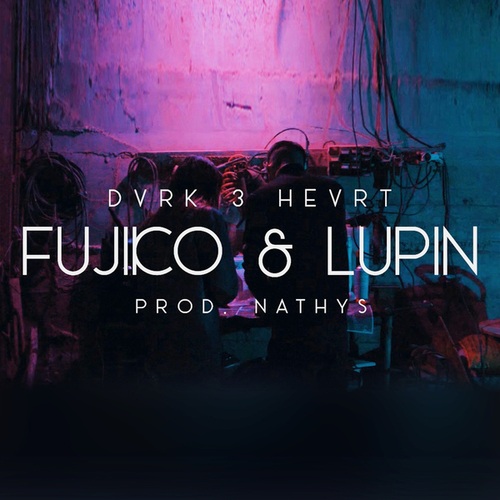Dvrk 3 Hevrt-Fujiko & Lupin