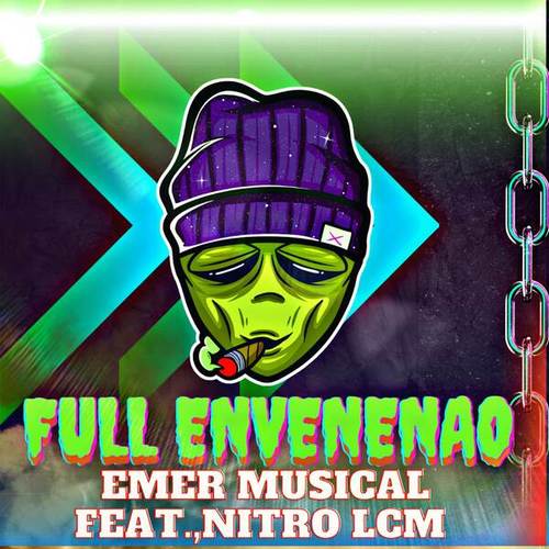 Emer Musical, Nitro LCM-Full Envenenao