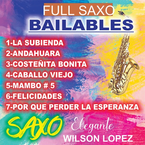 Full Saxo Bailables