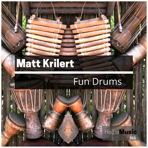 Matt Krilert-Fun Drums