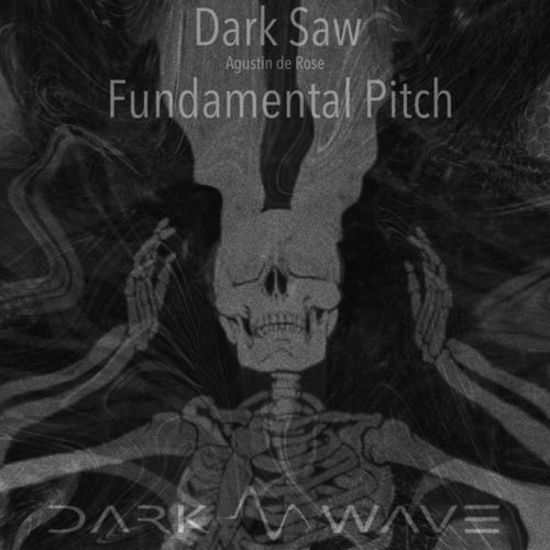Dark Saw, Agustin De Rose-Fundamental Pitch