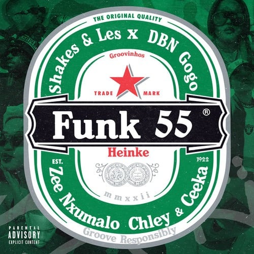 Shakes & Les, DBN Gogo, Zee Nxumalo, Ceeka RSA, Chley-Funk 55
