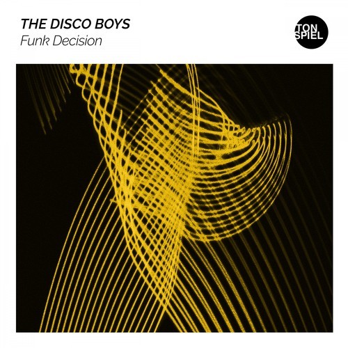The Disco Boys-Funk Decision