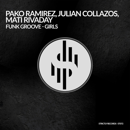 Pako Ramirez, Julian Collazos, Mati Rivaday-Funk Groove - Girls