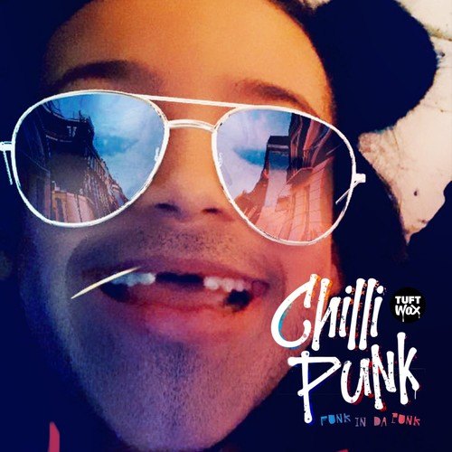 Chilli Punk-Funk in da Punk