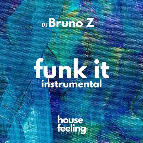 Bruno Z-Funk It (Instrumental)